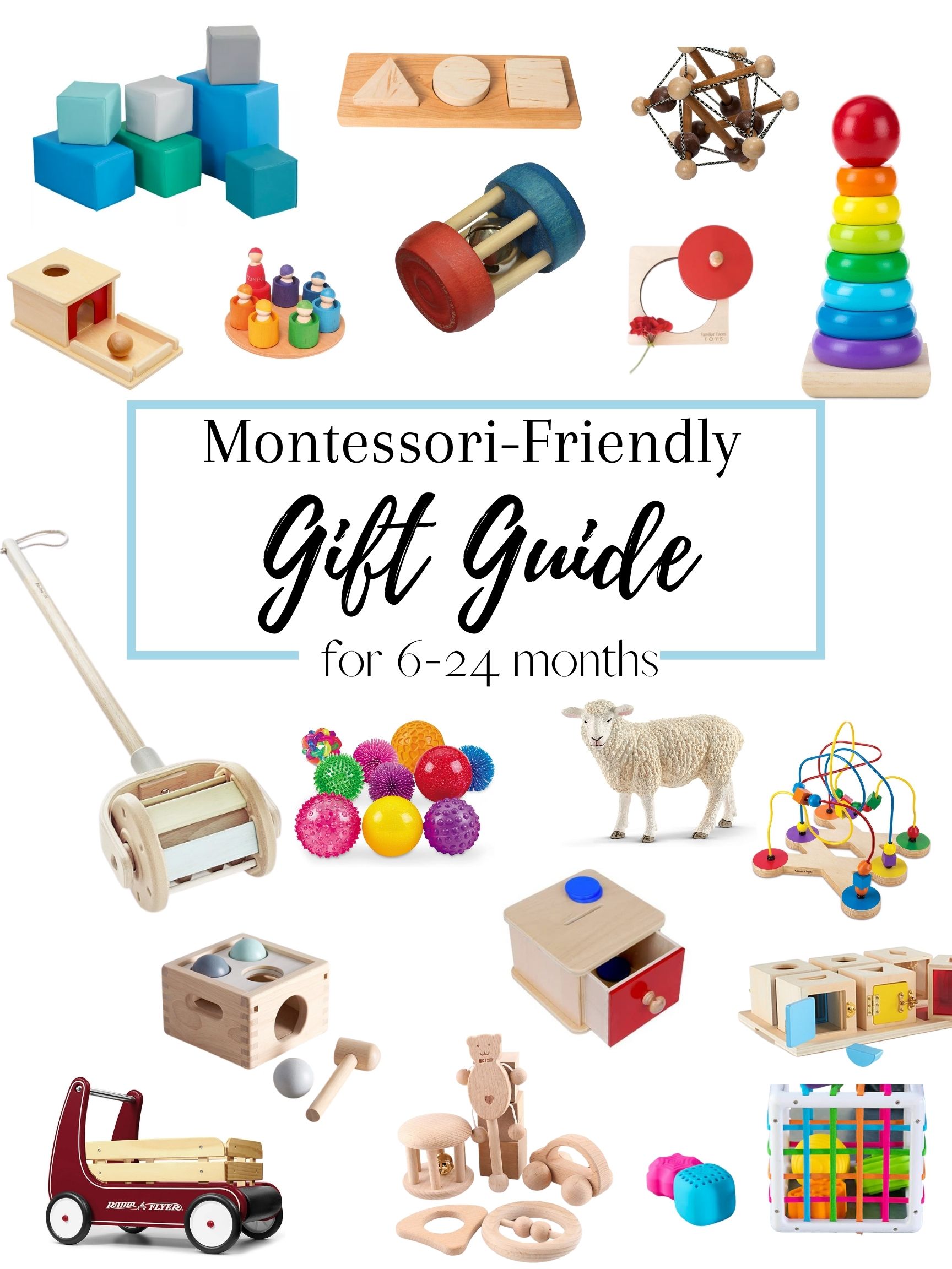 Montessori-Friendly Toys for Children ages 6 months- 2 years old